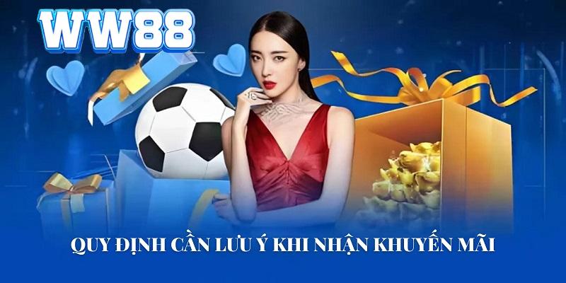 Điều khoản WW88 đối với các hoạt động khuyến mãi